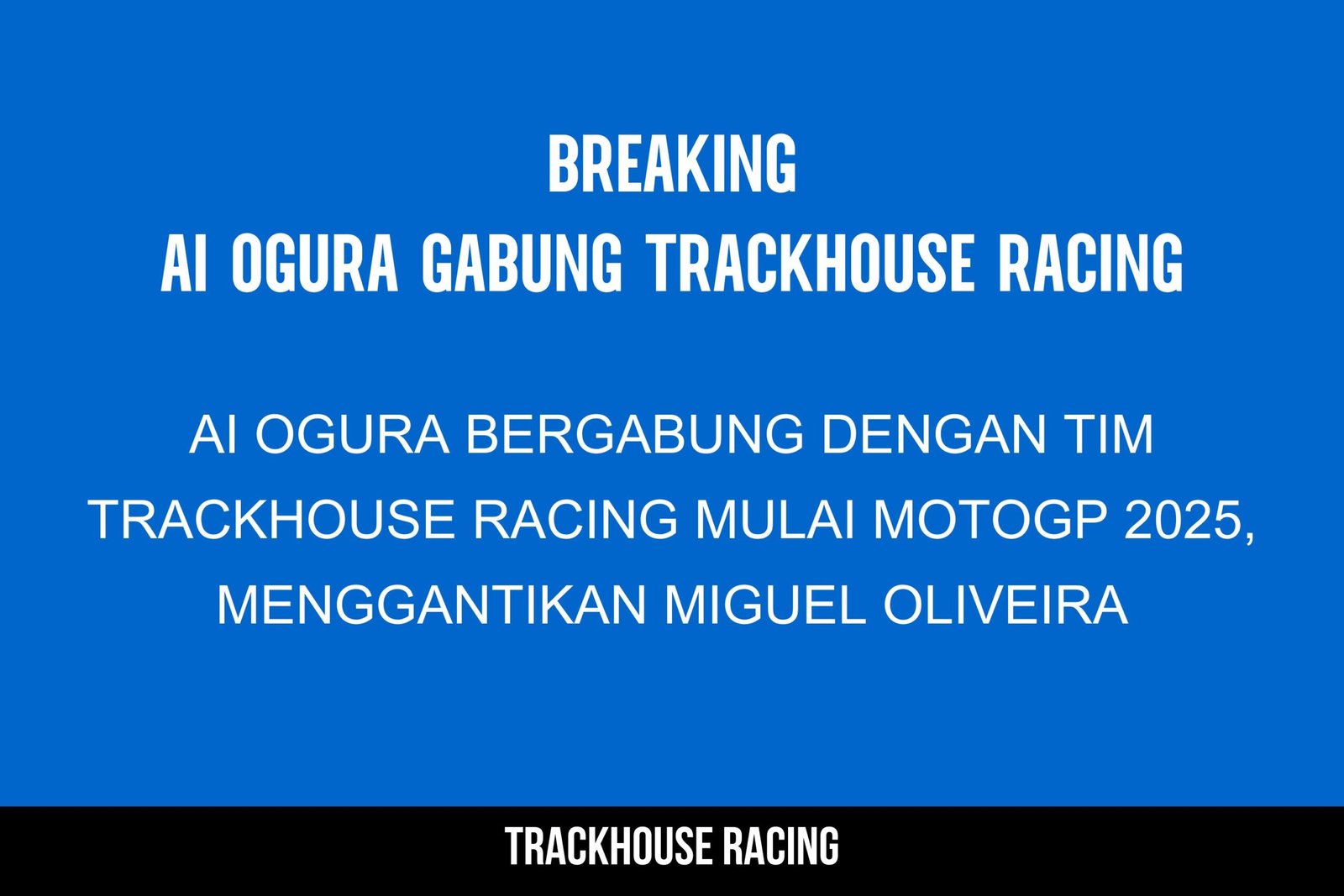 Resmi! Ai Ogura Naik ke MotoGP 2025 Bersama Trackhouse Racing