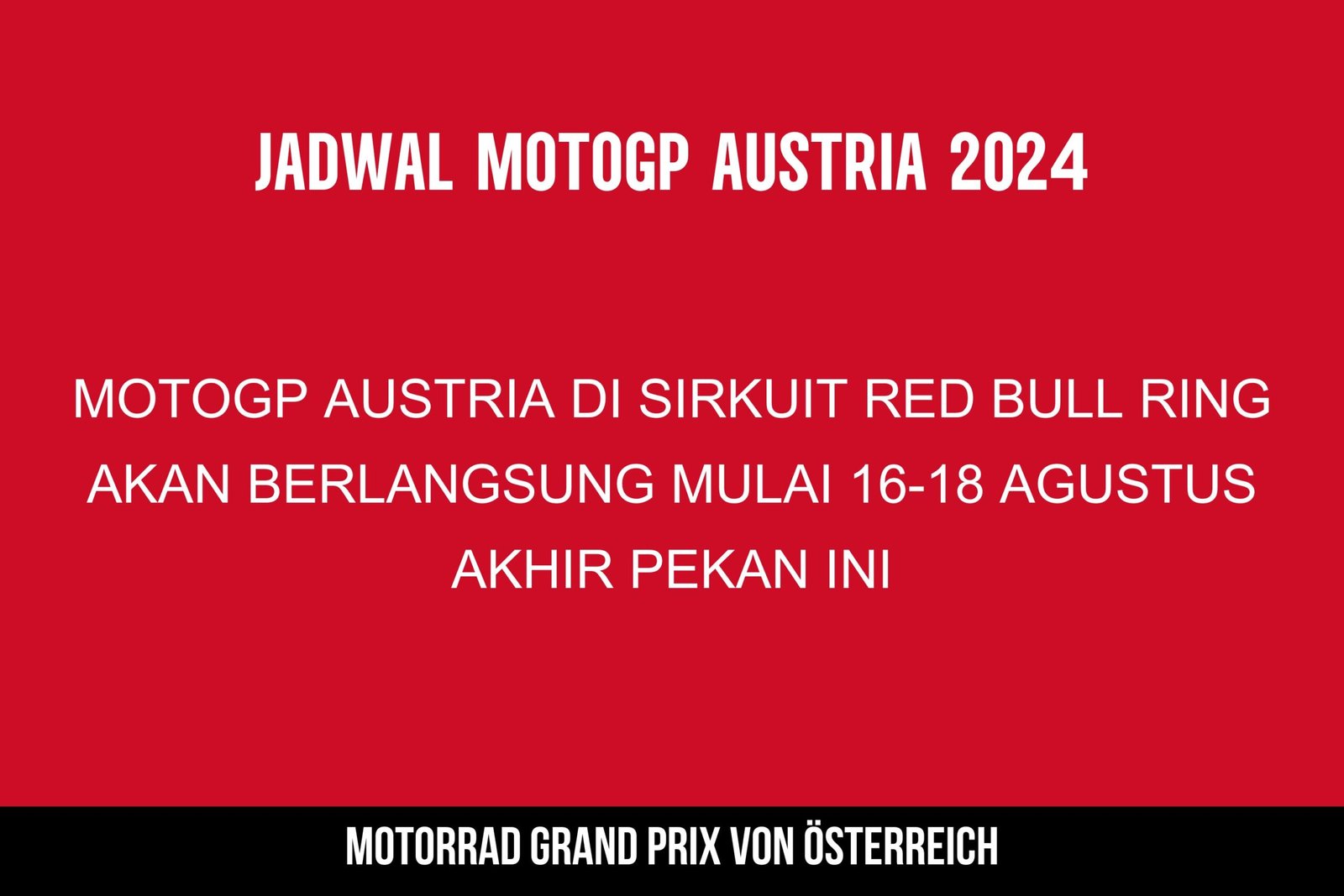 Jadwal Race MotoGP Austria 2024