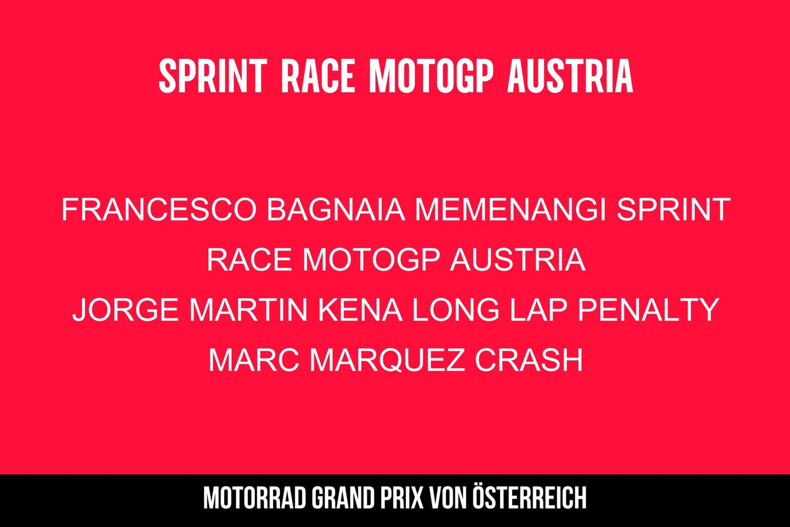 Hasil Sprint Race MotoGP Austria 2024