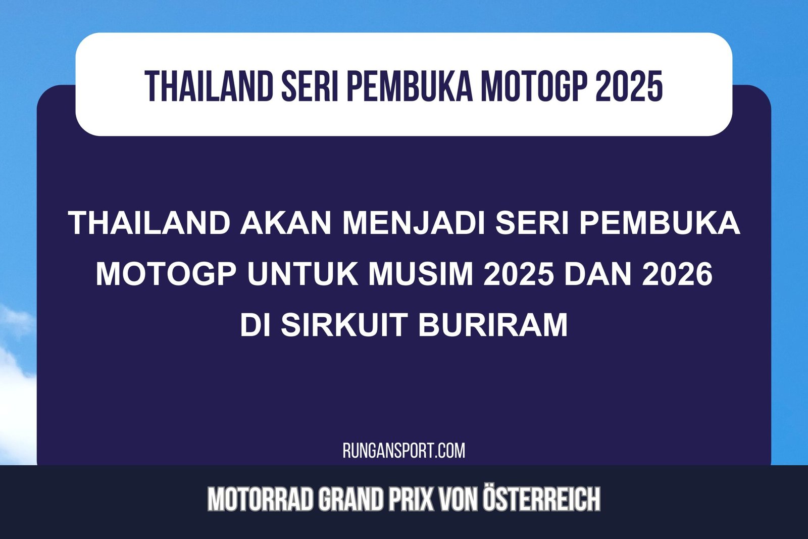 Resmi! Thailand Jadi Seri Pembuka MotoGP 2025 dan 2026