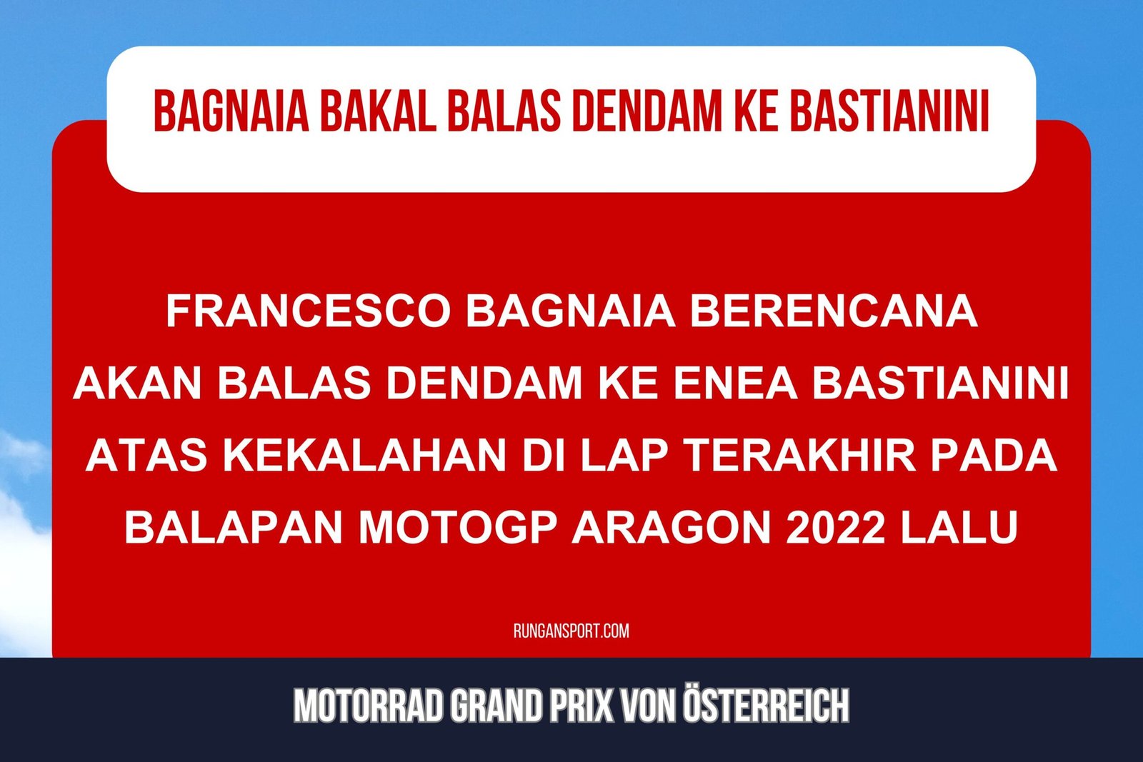 MotoGP Aragon: Panas! Bagnaia Akan Balas Dendam ke Bastianini