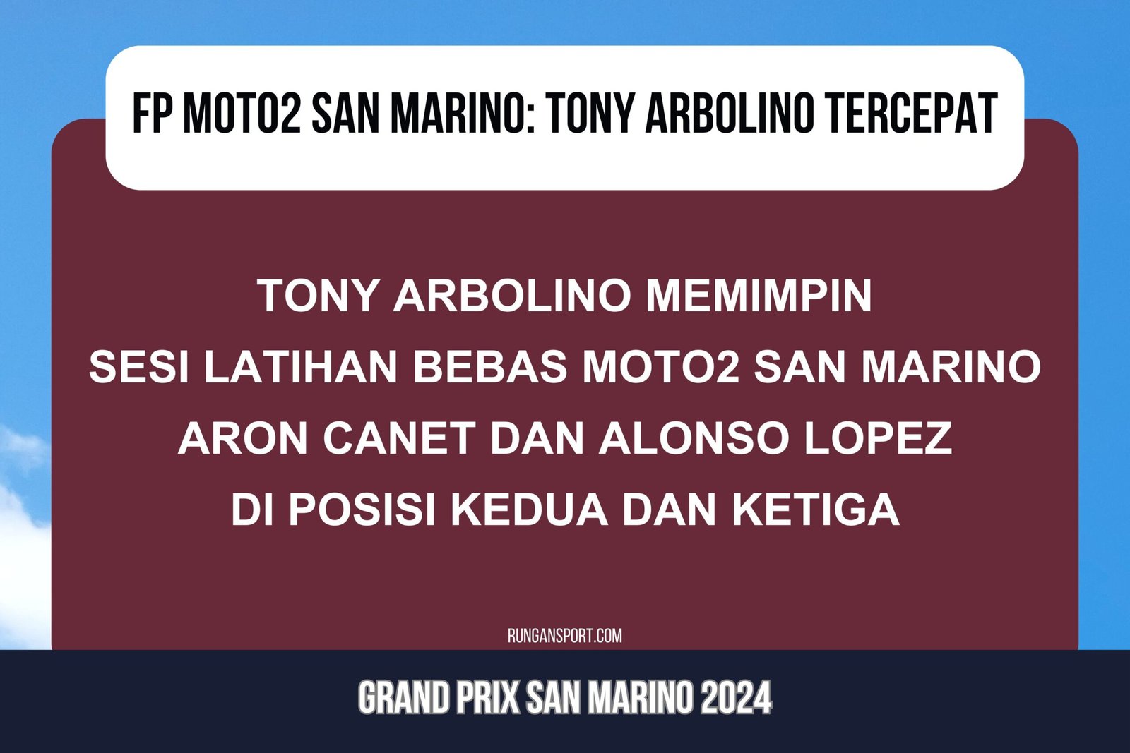 Hasil Latihan Bebas Moto2 San Marino 2024