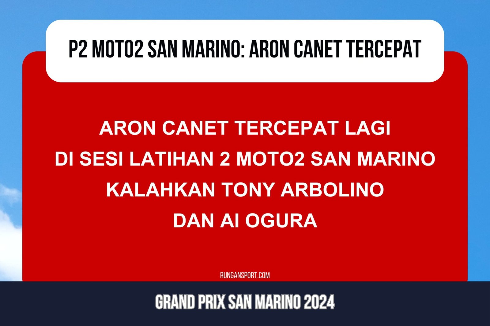 Hasil Latihan 2 Moto2 San Marino 2024