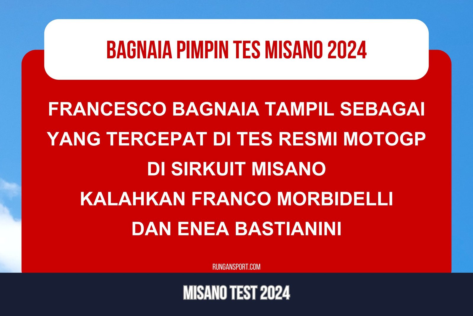 Hasil Tes Resmi MotoGP 2024 di Sirkuit Misano