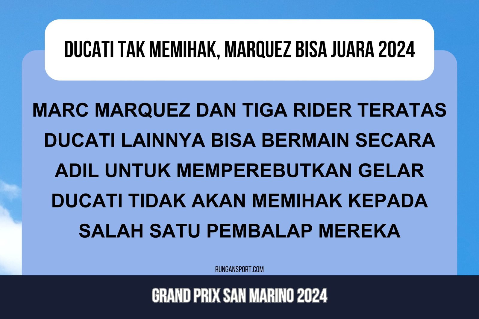 Bos Ducati Tak Memihak, Marquez Bisa Juara MotoGP 2024