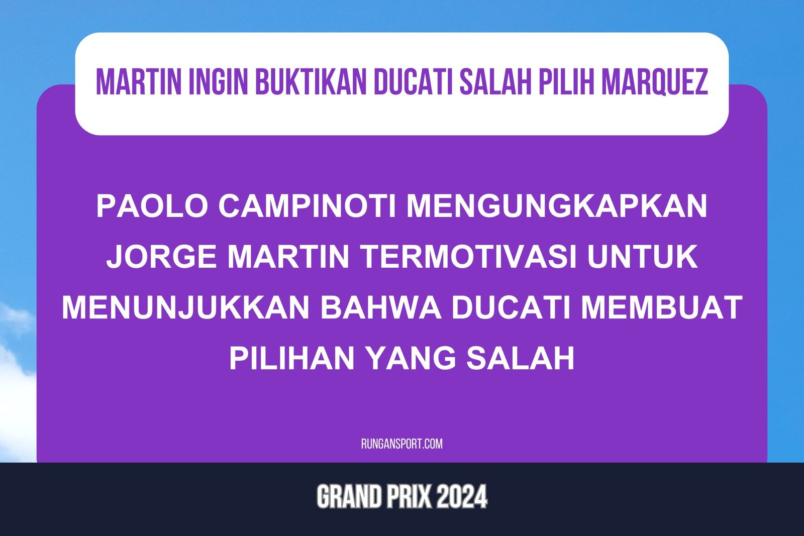 Martin Berambisi Buktikan Ducati Salah Pilih Marquez