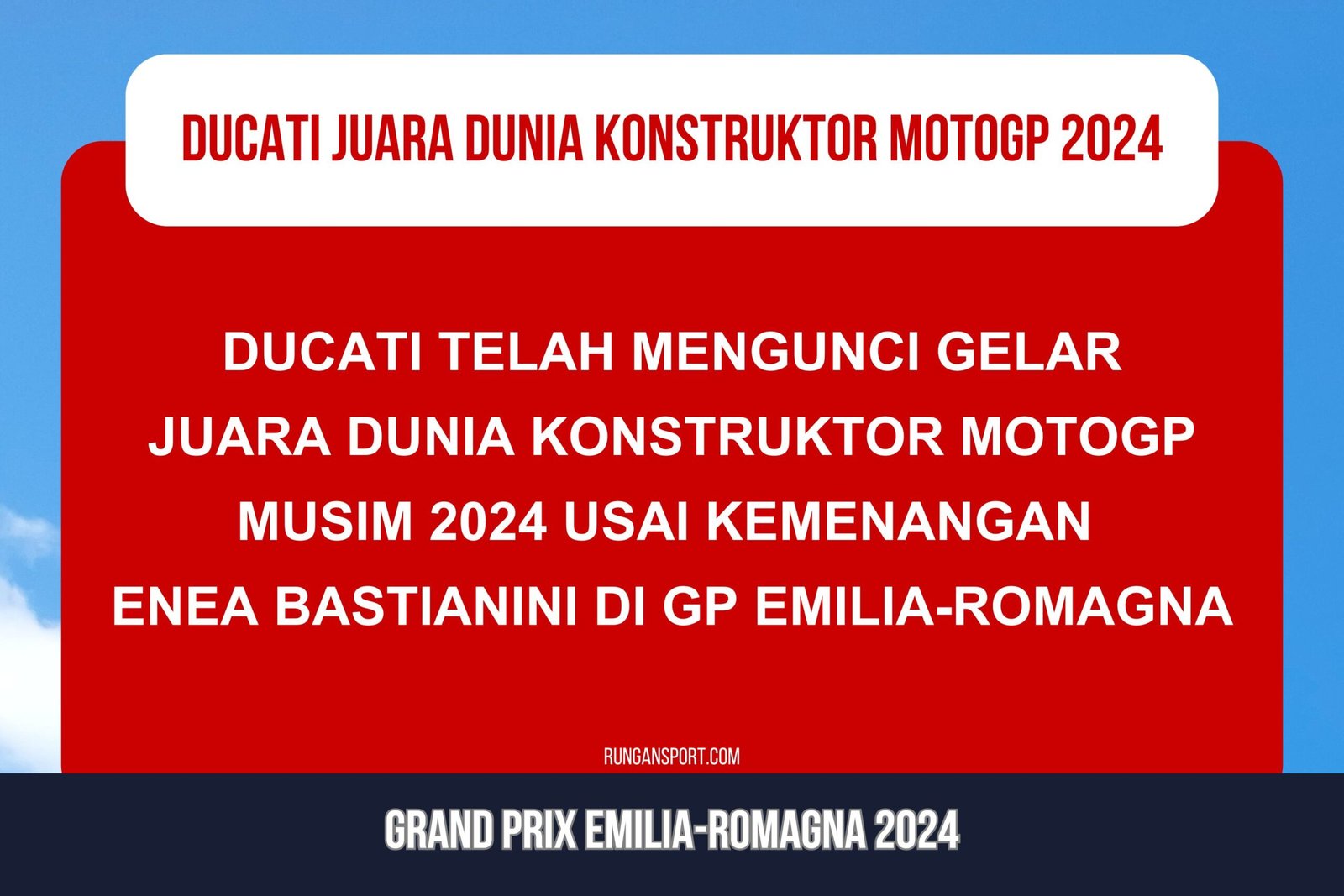 Resmi! Ducati Juara Dunia Konstruktor MotoGP 2024