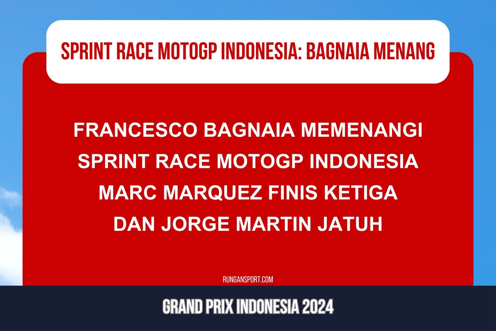 Hasil Sprint Race MotoGP Mandalika 2024