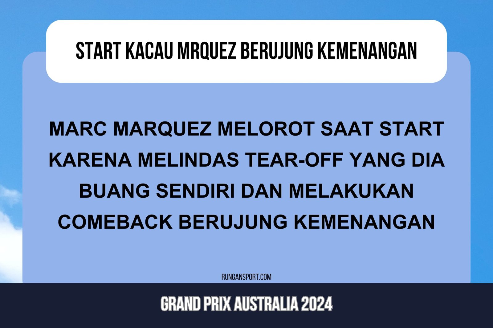 MotoGP Australia: Marquez 'Buang Sampah Sembarangan' Berujung Kemenangan