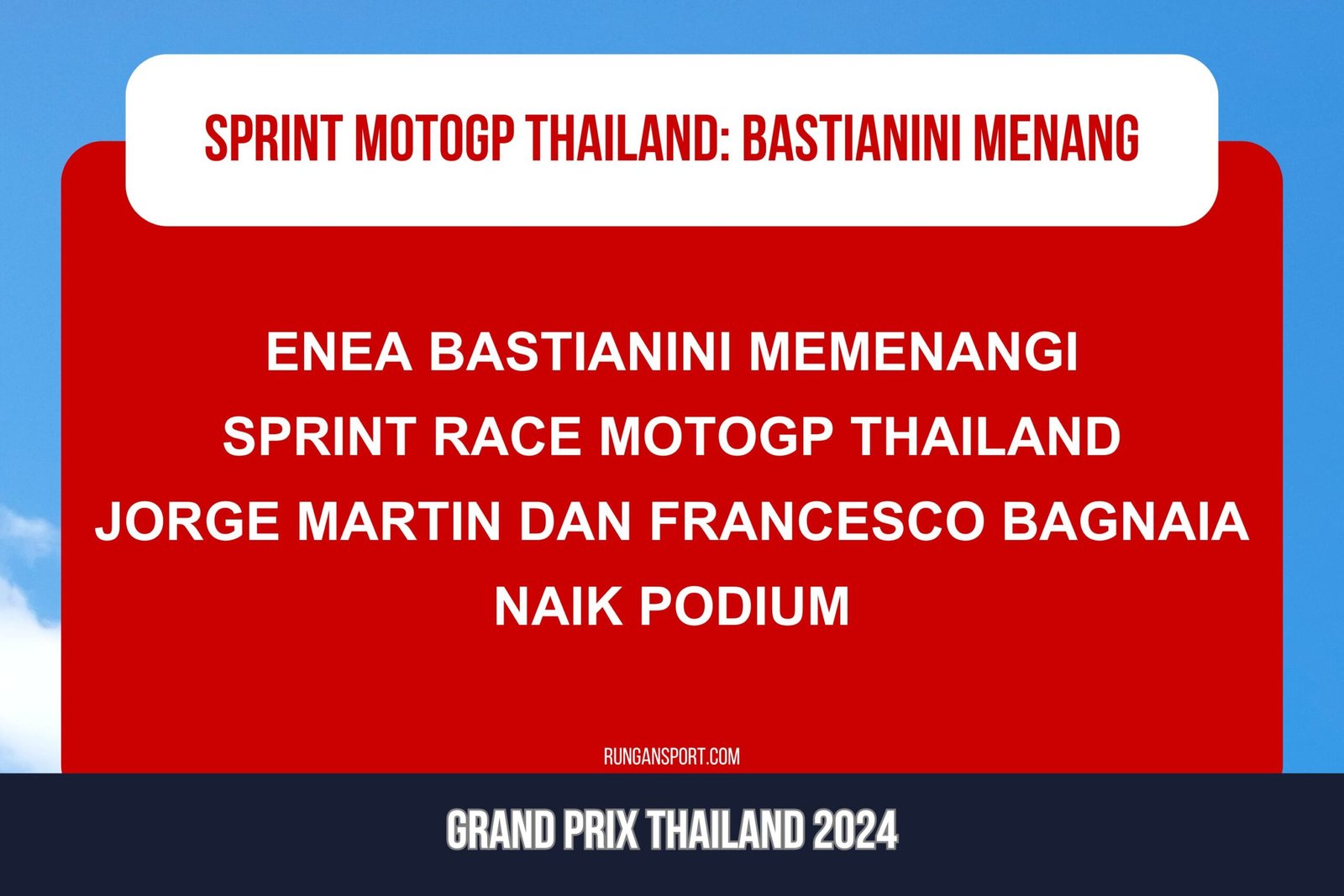 Hasil Sprint Race MotoGP Thailand 2024