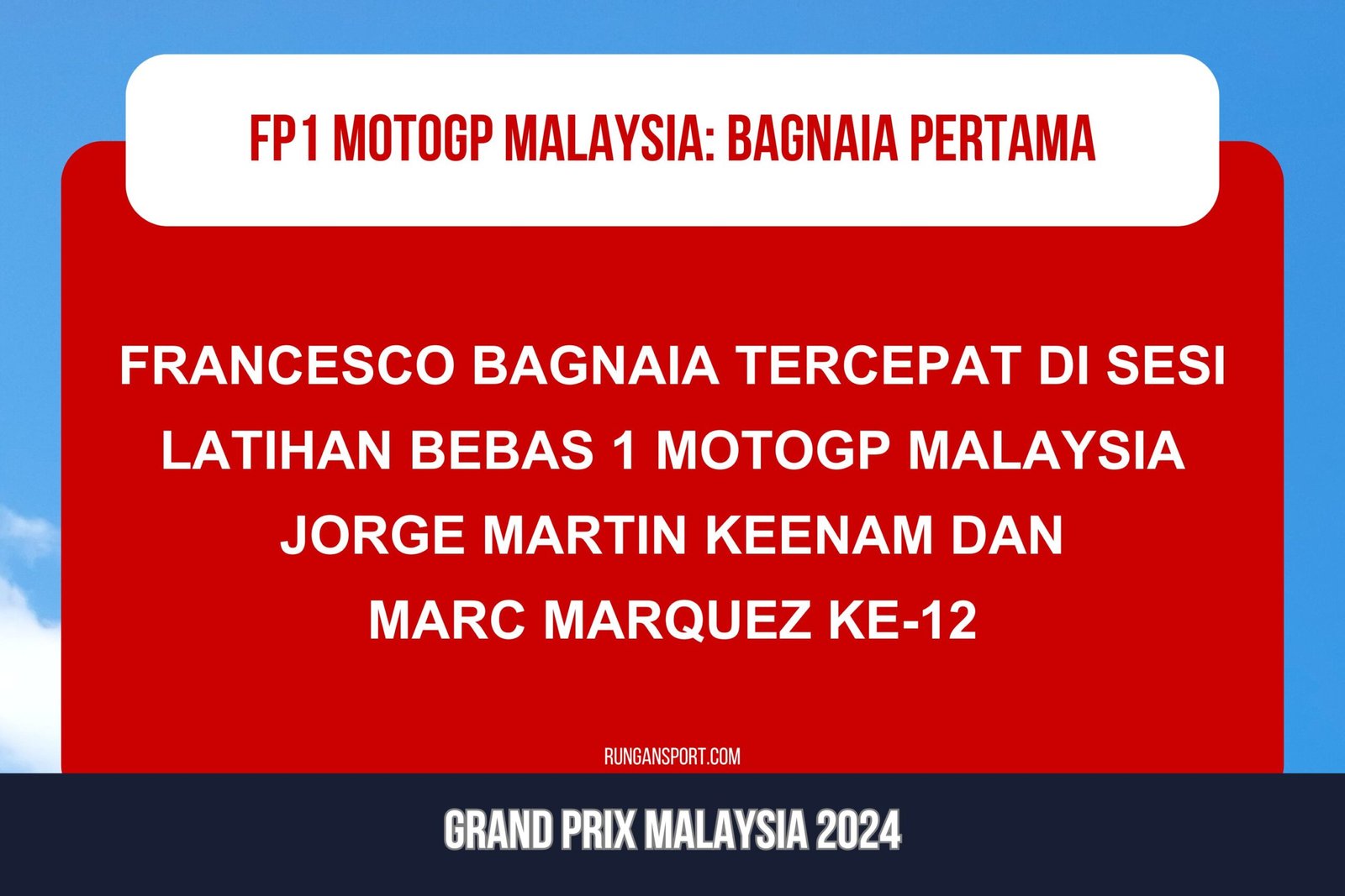 Hasil Latihan Bebas 1 MotoGP Malaysia 2024