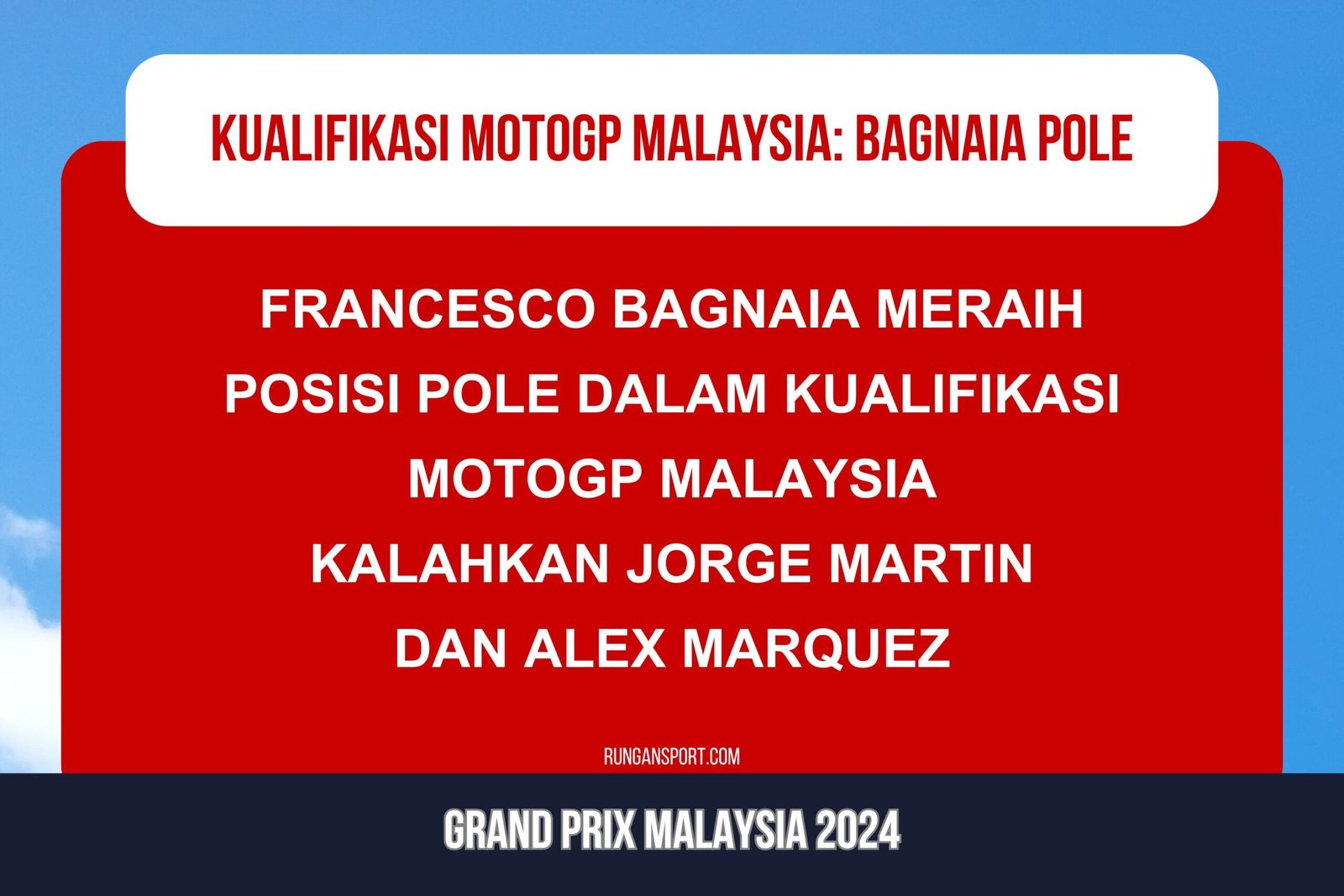 Hasil Kualifikasi MotoGP Malaysia 2024