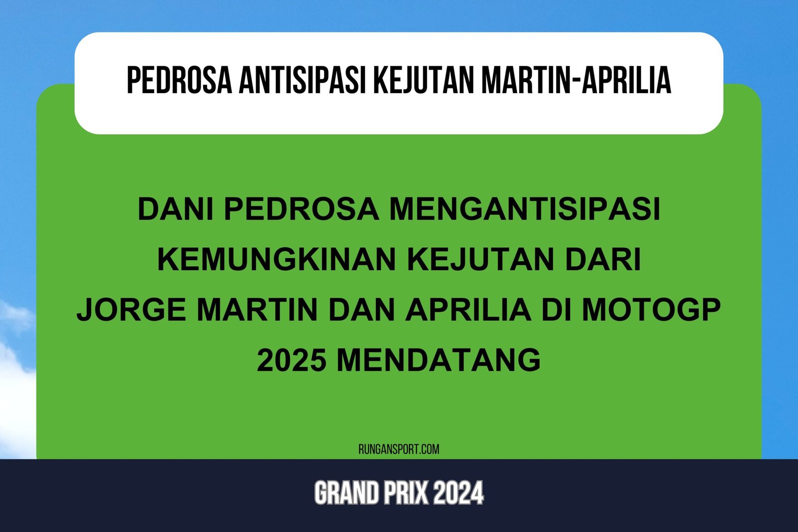 Pedrosa Peringatkan! Awas Ada Kejutan Martin-Aprilia di MotoGP 2025