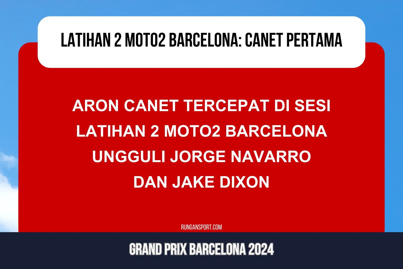 Hasil Latihan 2 Moto2 Barcelona 2024