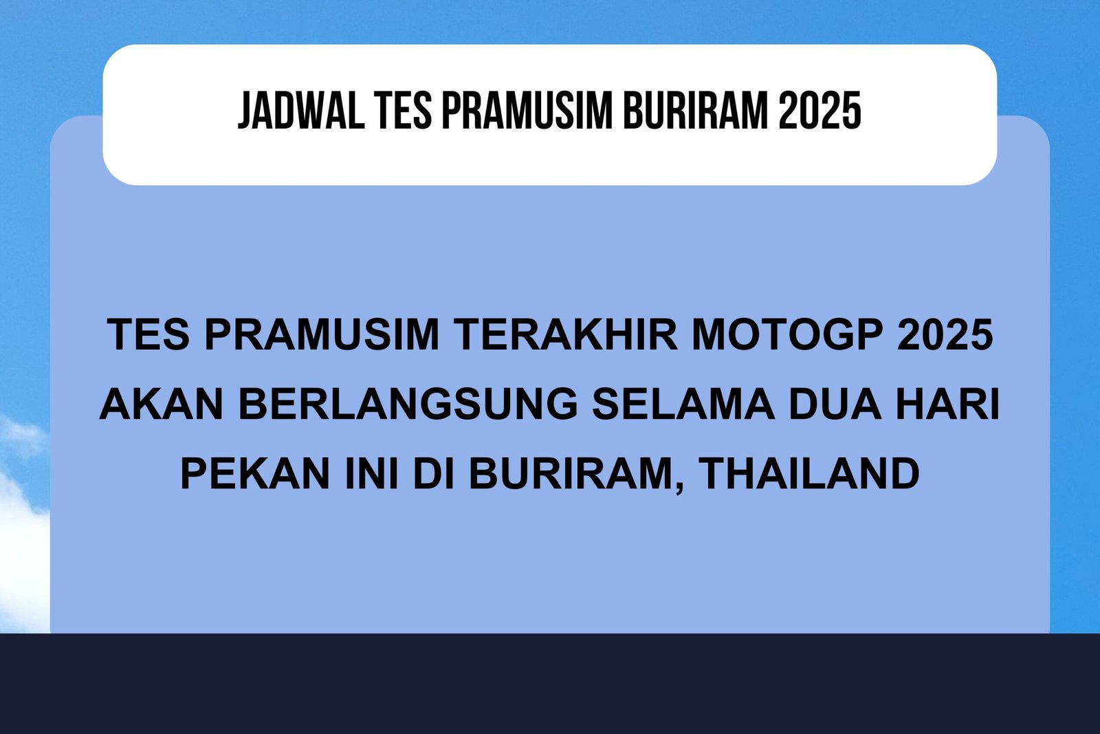 Jadwal Tes Pramusim Buriram MotoGP 2025