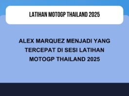 Hasil Latihan MotoGP Thailand 2025