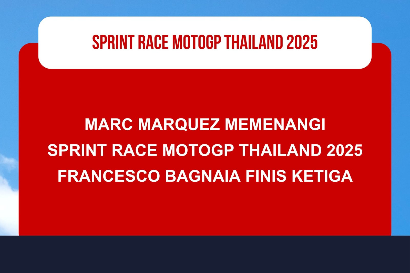 Hasil Sprint Race MotoGP Thailand 2025