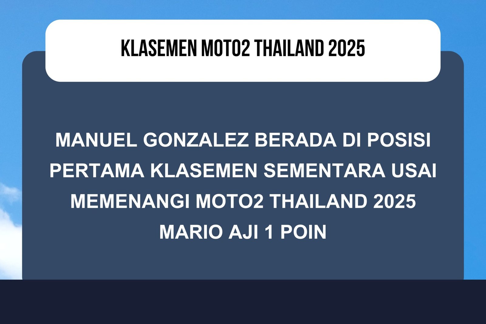 Klasemen Sementara usai Moto2 Thailand 2025