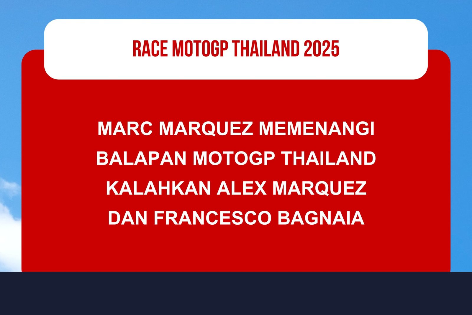 Hasil Race MotoGP Thailand 2025