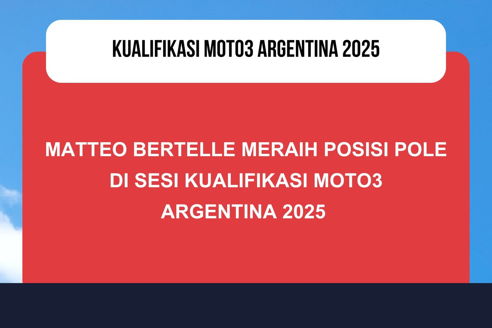 Hasil Kualifikasi Moto3 Argentina 2025